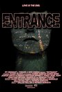 Entrance (2012) трейлер фильма в хорошем качестве 1080p
