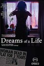 Dreams of a Life (2011) кадры фильма смотреть онлайн в хорошем качестве