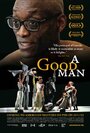Хороший человек (2011) скачать бесплатно в хорошем качестве без регистрации и смс 1080p