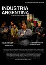 Индустрия Аргентина (2012) кадры фильма смотреть онлайн в хорошем качестве