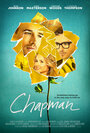 Чепмен (2013) кадры фильма смотреть онлайн в хорошем качестве