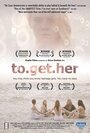 To Get Her (2011) трейлер фильма в хорошем качестве 1080p