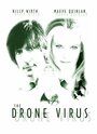 The Drone Virus (2004) трейлер фильма в хорошем качестве 1080p
