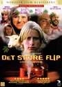 Смотреть «Det store flip» онлайн фильм в хорошем качестве