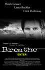 Breathe (2003) трейлер фильма в хорошем качестве 1080p