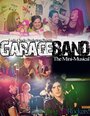 Garage Band: The Mini-Musical (2011) скачать бесплатно в хорошем качестве без регистрации и смс 1080p