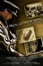 The Wars of Other Men (2013) трейлер фильма в хорошем качестве 1080p