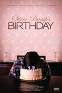 День рождения Оливера Бампа (2011) кадры фильма смотреть онлайн в хорошем качестве