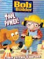 Смотреть «Bob the Builder: Tool Power!» онлайн в хорошем качестве