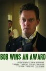 Смотреть «Bob Wins an Award» онлайн фильм в хорошем качестве