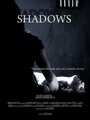 Shadows (2011) кадры фильма смотреть онлайн в хорошем качестве