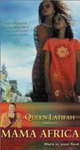 Mama Africa (2002) трейлер фильма в хорошем качестве 1080p