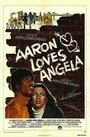 Aaron Loves Angela (1975) трейлер фильма в хорошем качестве 1080p
