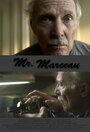 Смотреть «Mr. Marceau» онлайн фильм в хорошем качестве