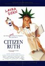 Гражданка Рут (1996) кадры фильма смотреть онлайн в хорошем качестве