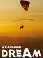 Canadian Dream (2011) кадры фильма смотреть онлайн в хорошем качестве