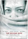 The Second Wife (2007) кадры фильма смотреть онлайн в хорошем качестве
