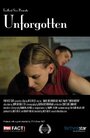Unforgotten (2010) трейлер фильма в хорошем качестве 1080p