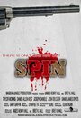 Spin (2012) трейлер фильма в хорошем качестве 1080p