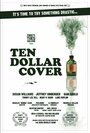 Ten Dollar Cover (2011) трейлер фильма в хорошем качестве 1080p