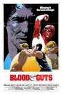 Blood & Guts (1978) трейлер фильма в хорошем качестве 1080p