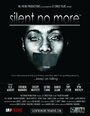 Silent No More (2012) трейлер фильма в хорошем качестве 1080p