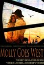 Molly Goes West (2012) трейлер фильма в хорошем качестве 1080p