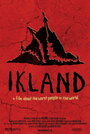 Ikland (2011) трейлер фильма в хорошем качестве 1080p