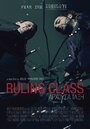 Ruling Class (2011) трейлер фильма в хорошем качестве 1080p
