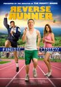 Reverse Runner (2013) кадры фильма смотреть онлайн в хорошем качестве