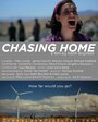 Смотреть «Chasing Home» онлайн фильм в хорошем качестве