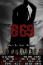 869 (2011) трейлер фильма в хорошем качестве 1080p