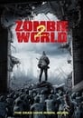 Смотреть «Мир зомби 2» онлайн фильм в хорошем качестве