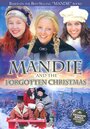 Мэнди и забытое Рождество (2011) кадры фильма смотреть онлайн в хорошем качестве