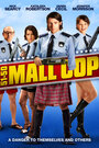 Mall Cop (2005) скачать бесплатно в хорошем качестве без регистрации и смс 1080p