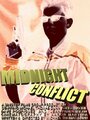 Смотреть «Midnight Conflict» онлайн фильм в хорошем качестве