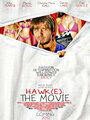 Hawk(e): The Movie (2012) трейлер фильма в хорошем качестве 1080p