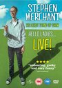Stephen Merchant: Hello Ladies... Live! (2011) скачать бесплатно в хорошем качестве без регистрации и смс 1080p