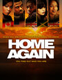 Смотреть «Home Again» онлайн фильм в хорошем качестве