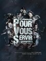 Смотреть «Pour vous servir» онлайн фильм в хорошем качестве