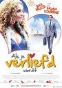 Смотреть «Als Je Verliefd Wordt» онлайн фильм в хорошем качестве