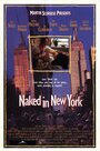 Нагие из Нью-Йорка (1993) кадры фильма смотреть онлайн в хорошем качестве