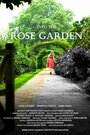 Смотреть «Into the Rose Garden» онлайн фильм в хорошем качестве