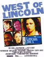 Смотреть «West of Lincoln» онлайн фильм в хорошем качестве