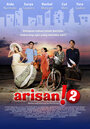 Арисан! 2 (2011) трейлер фильма в хорошем качестве 1080p