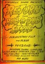 Return of the Rub-a-Dub Style (2008) трейлер фильма в хорошем качестве 1080p