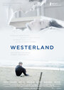 Вестерланд (2012) скачать бесплатно в хорошем качестве без регистрации и смс 1080p