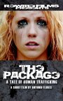 The Package: A Tale of Human Trafficking (2011) трейлер фильма в хорошем качестве 1080p