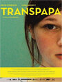 Транспапа (2012) кадры фильма смотреть онлайн в хорошем качестве