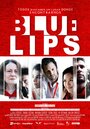Синие губы (2014) кадры фильма смотреть онлайн в хорошем качестве